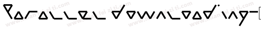 Parallel downloading字体转换